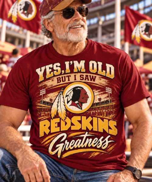 I SAW REDSKINS GREATNESS – Premium Vintage Shirt | Limited Edition